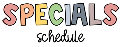 Specials Schedule